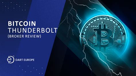 bitcoin thunderbolt|Bitcoin Thunderbolt Review: All You Need to Know.